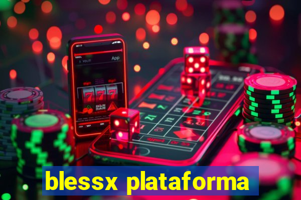 blessx plataforma